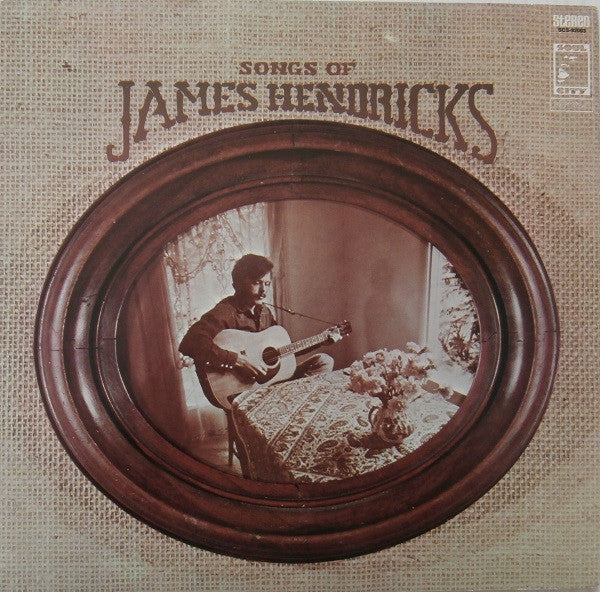 James Hendricks* : Songs Of James Hendricks (LP, Album, Res)
