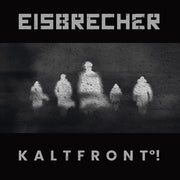 the album cover for Eisbrecher - Kaltfront