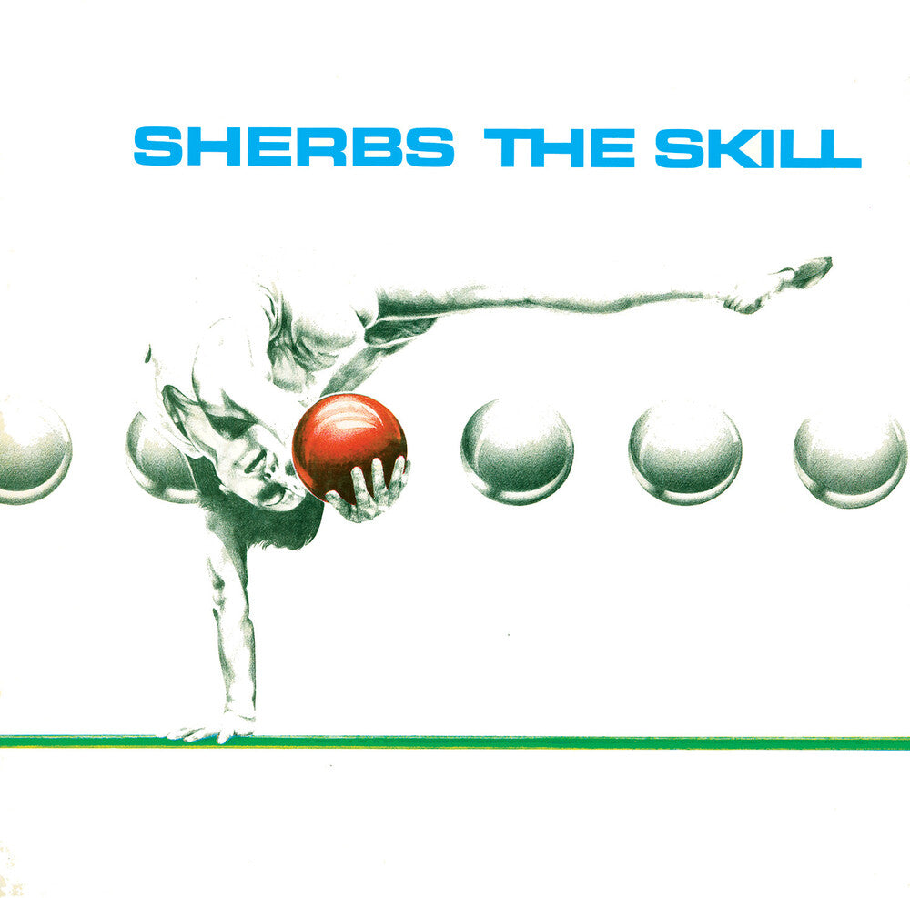 the album cover for Sherbs - Skill (Bonus Tracks) [Colored Vinyl]
