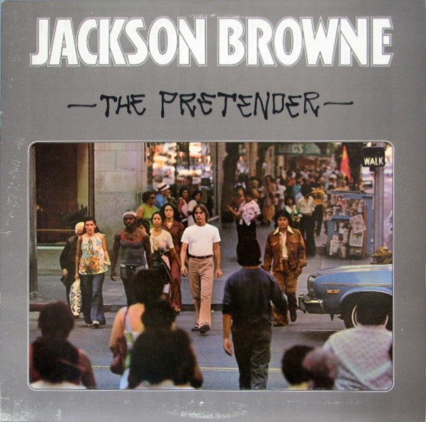 Jackson Browne : The Pretender (LP, Album, CSM)