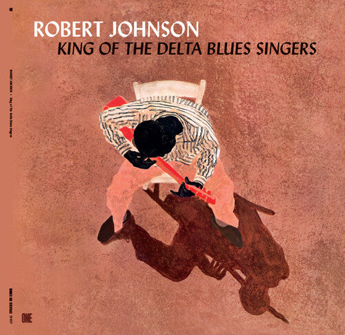 Robert Johnson, King Of The Delta Blues Singers - Limited 180-Gram Vinyl with Bonus Tracks [Import] (Mint (M)) (LP, Album)