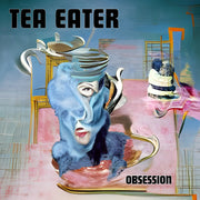 the album cover for Tea Eater - Obsession