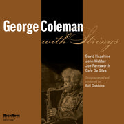 the album cover for George Coleman - George Coleman With Strings