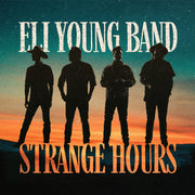 the album cover for Eli Young Band - Strange Hours