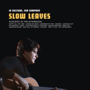 the album cover for Slow Leaves - In Solitude For Company