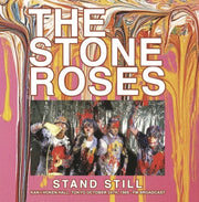 the album cover for Stone Roses - Stand Still: Kan-I Hoken Hall Tokyo 10-24-1989