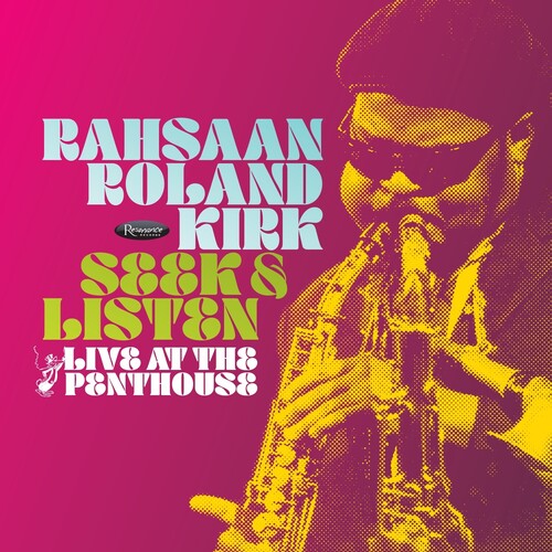 Rahsaan Roland Kirk, Seek & Listen: Live At The Penthouse (RSD) (Mint (M)) (LP, Album)