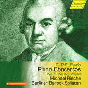 the album cover for Rische, Michael - C.P.E. Bach: Piano Concertos, Wq. 7, Wq. 37 & Wq. 42