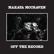 the album cover for Makaya McCraven - Off The Record [2 LP]