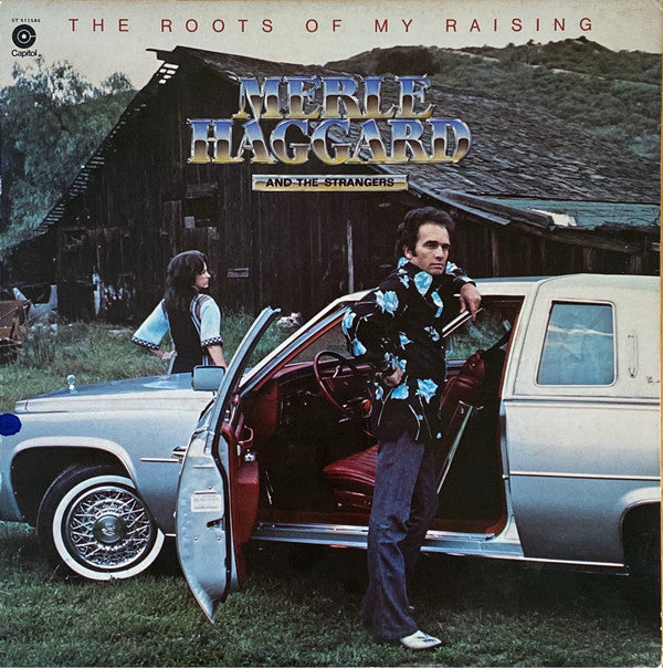 Merle Haggard And The Strangers (5) : The Roots Of My Raising (LP, Album, Club, San)