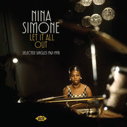 the album cover for Nina Simone - Let It All Out: Selected Singles 1961-1972 (Uk)