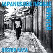 the album cover for Sister Kaya - Japanesque Reggae Winter