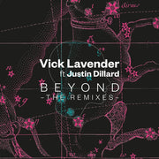 the album cover for Vick Lavender - Beyond: The Remixes