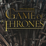 the album cover for Global Stage Orchestra - Plays Music From Game Of Thrones - Ltd Transparent Yellow Vinyl