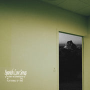 the album cover for Spanish Love Songs - A Brief Intermission In The Flattening Of Time [ White w/ Green Splatter LP]