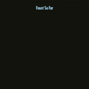 the album cover for Faust - So Far