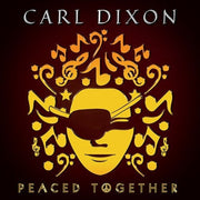 the album cover for Carl Dixon - Peaced Together (Box) [Limited Edition] (Aus)