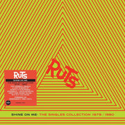 the album cover for Ruts - Shine On Me: The Singles Collection 1979-1980 (Uk)