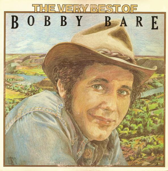 Bobby Bare : The Very Best Of Bobby Bare (LP, Comp)