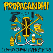 the album cover for Propagandhi - How To Clean Everything [Indie Exclusive Yellow]