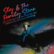 the album cover for Sly & Family Stone - Who In The Funk Do You Think You Are (Syeor26)
