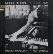 Missing Persons : Give (12", Single, Promo)