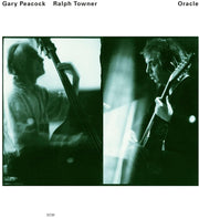 the album cover for Gary Peacock  / Towner,Ralph - Oracle (Ecm Luminessence Series)