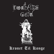 the album cover for Dodheimsgard - Kronet Til Konge [Colored Vinyl] (Aniv) (Mrb)