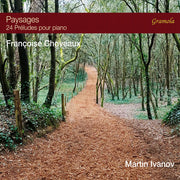 the album cover for Martin Ivanov - Paysages - 24 Preludes Pour Piano
