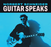 the album cover for Schneider, Norbert - Guitar Speaks
