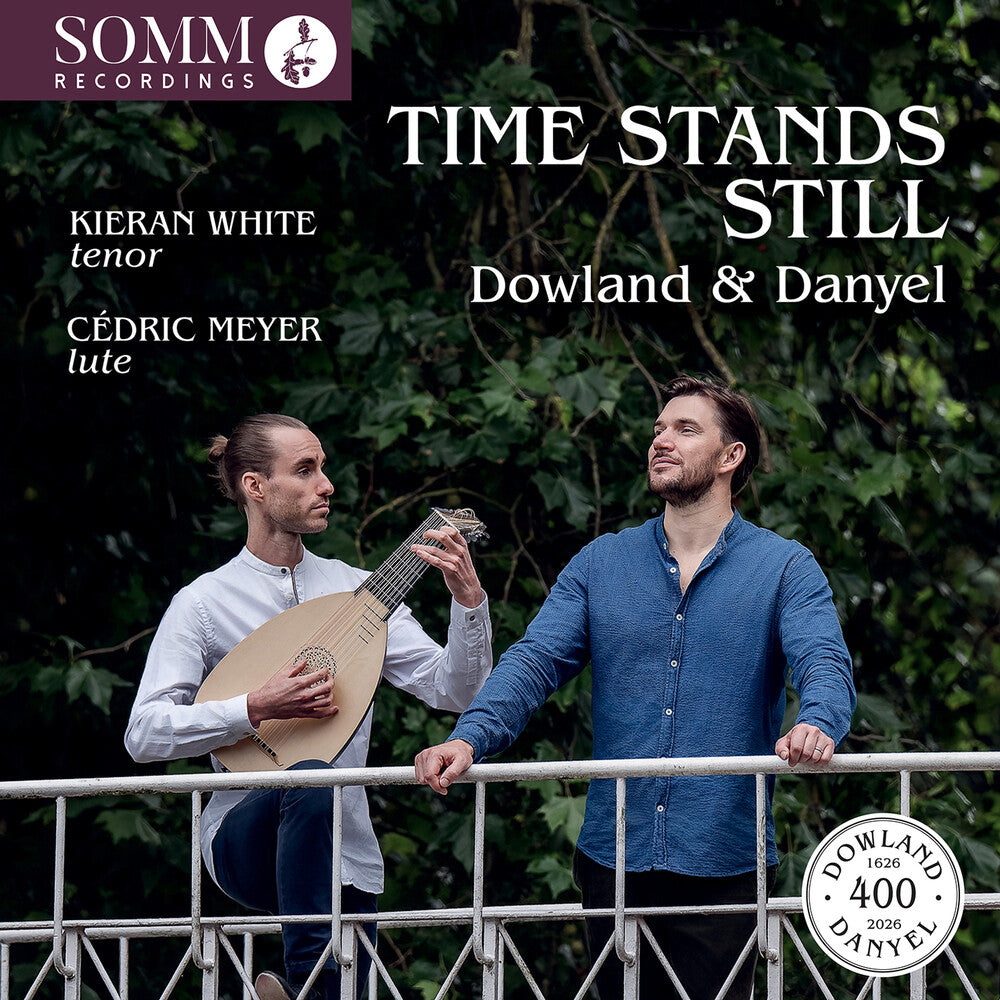 the album cover for Kieran White - Time Stands Still - Lute Songs By Dowland & Danyel