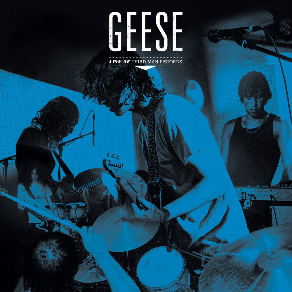 the album cover for Geese - Live At Third Man Records