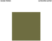 the album cover for Shane Parish - Autechre Guitar
