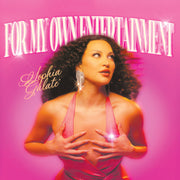 the album cover for Sophia Galate - For My Own Entertainment [Pink]