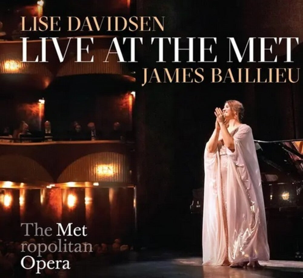 the album cover for Lise Davidsen  / Baillieu,James - Live At The Met