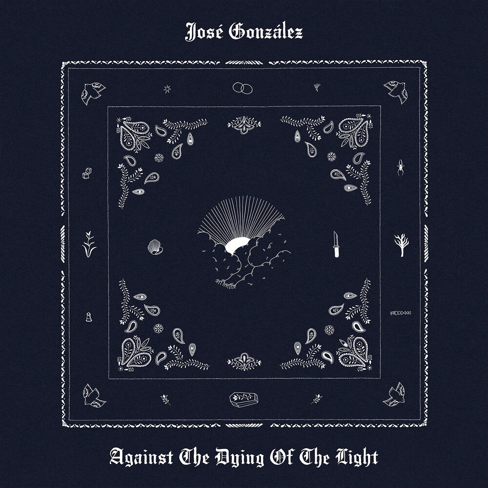 the album cover for Jose Gonzalez - Against The Dying Of The Light [Indie Exclusive White]