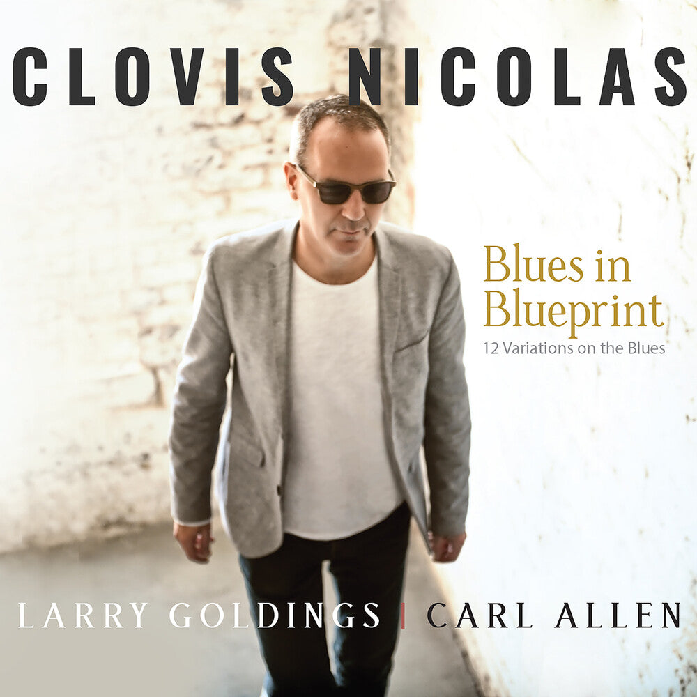 the album cover for Clovis Nicolas - Blues In Blueprint