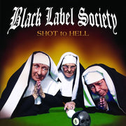 the album cover for Black Label Society - Shot To Hell [Canary Yellow]