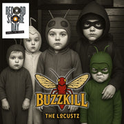 the album cover for Locustz - Buzzkill [RSD 2026]