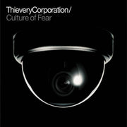 the album cover for Thievery Corporation - Culture Of Fear [Red and Black] [RSD 2026]