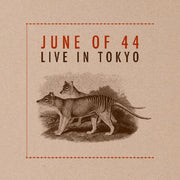 the album cover for June Of 44 - Live In Tokyo [Deluxe]