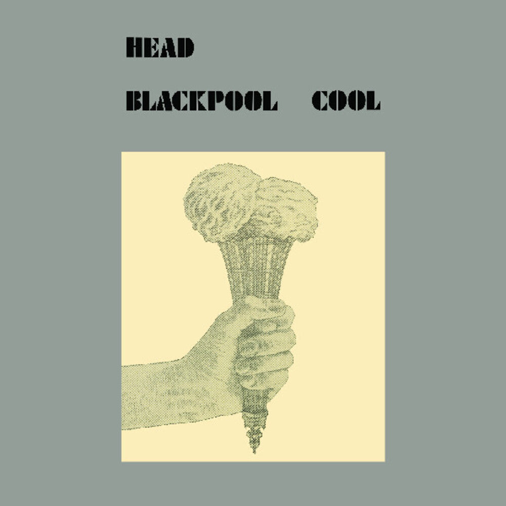 the album cover for Head - Blackpool Cool