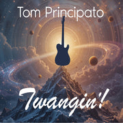 the album cover for Tom Principato - Twangin'!