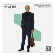 the album cover for Giuliano Carmignola - Vivaldi 100 - 13 Violin Cons