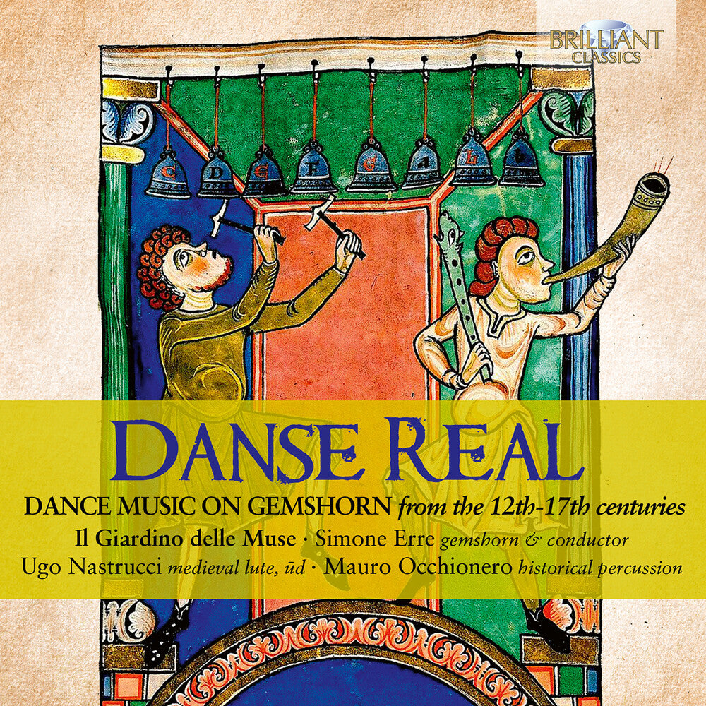 the album cover for Il Giardino Delle Muse - Danse Real - Dance Music On Gemshorn From The 12th