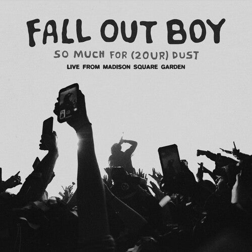 Fall Out Boy, So Much For (2our) Dust: Live At Madison Square Garden [RSD 2026]