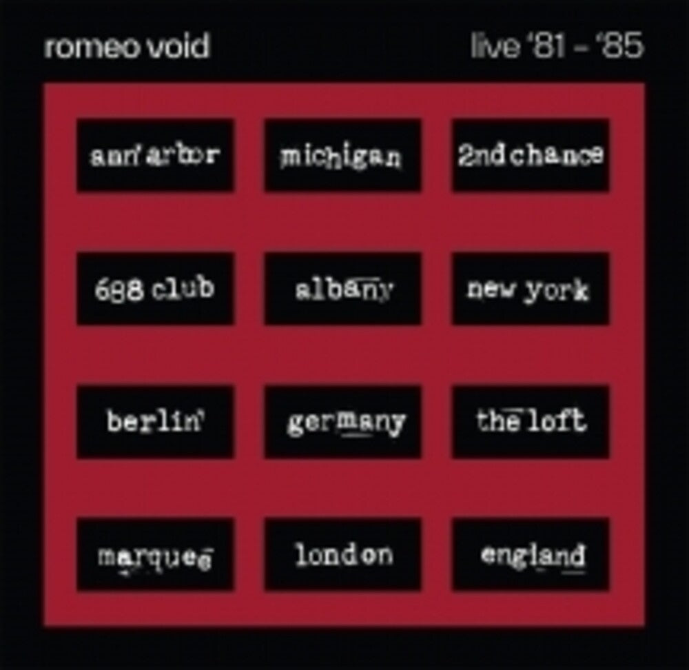the album cover for Romeo Void - Live '81 -'85