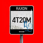 the album cover for Raxon - 4t20m
