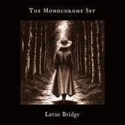 the album cover for Monochrome Set - Lotus Bridge