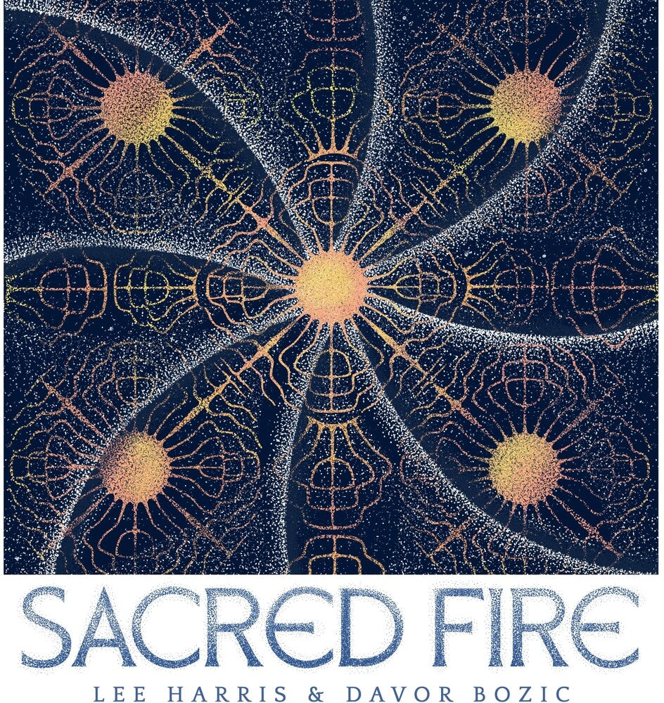 the album cover for Lee Harris  / Bozic,Davor - Sacred Fire